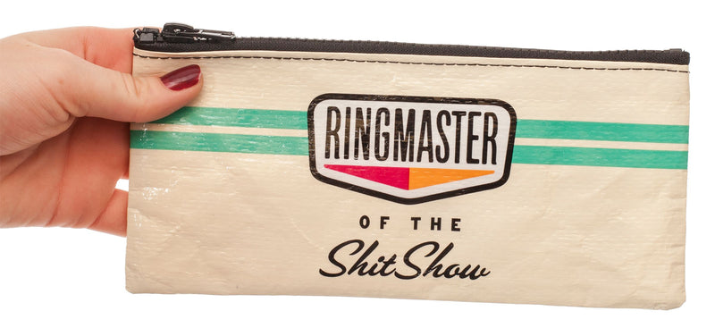 Ringmaster of the Shitshow Pencil Pouch