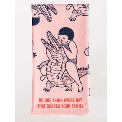 Scare Your Family Dish Towel