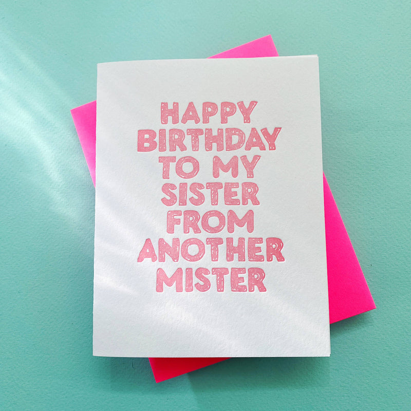 Sister From Another Mister Birthday Card