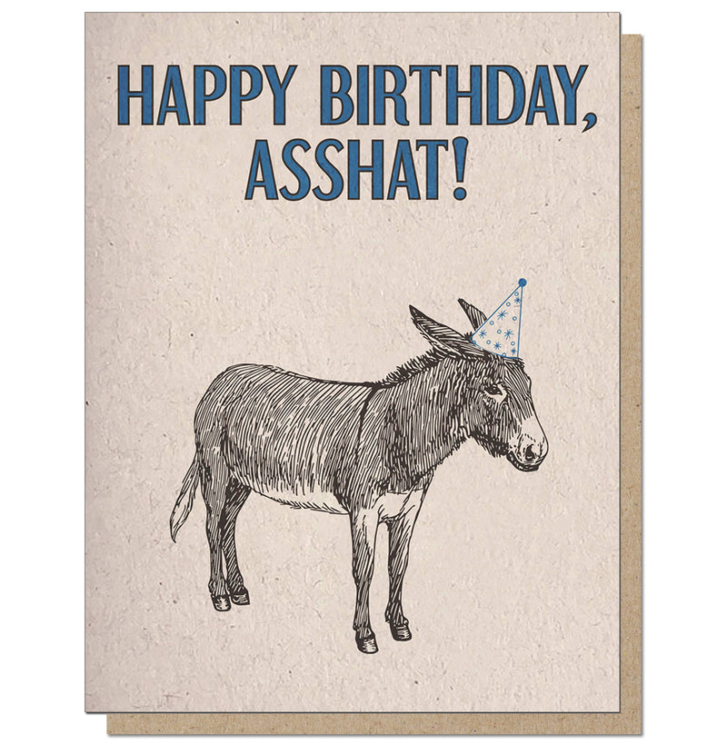 Happy Birthday Asshat Card
